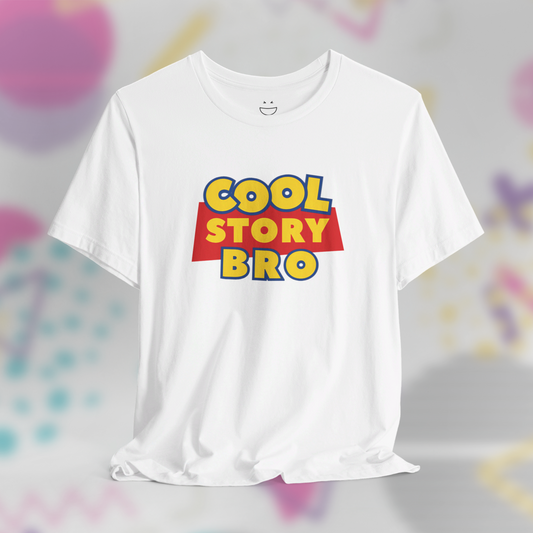 Cool Story Bro Tee