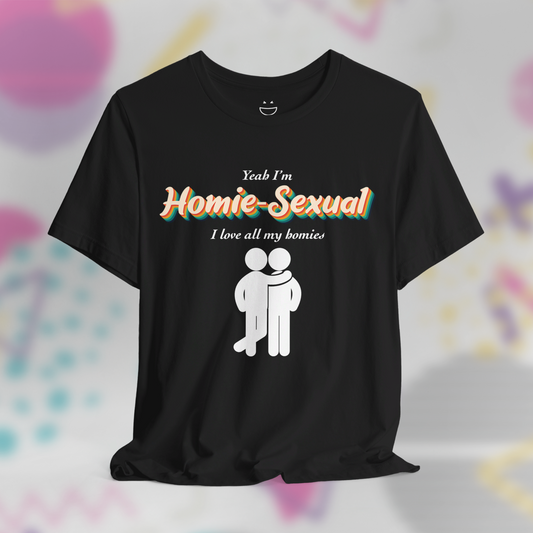 Homie-Sexual Tee